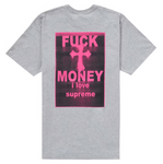 Supreme Fuck Money Tee Heather Grey